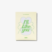 Buy Illit - I'll Like You 2nd Mini Album Weverse Albums Ver