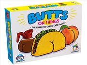 Buy Butts On Things Cheeky Card Gm