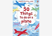 Buy 50 Things To Do On A Plane