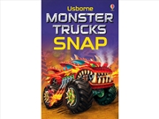 Buy Snap Monster Trucks