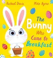 Buy The Bunny Who Came to Breakfast