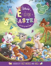 Buy Disney: E is for Easter (Deluxe Lift-the-Flap)