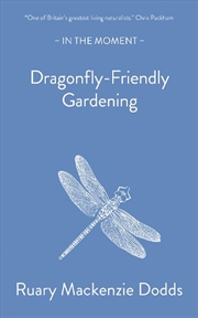 Buy Dragonfly-Friendly Gardening