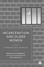 Buy Incarceration And Older Women