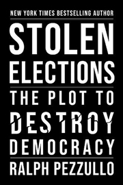 Buy Stolen Elections And The End O