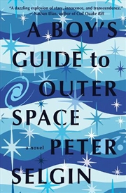 Buy A Boy's Guide To Outer Space