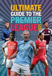 Buy Ultimate Guide To The Premier League 2025