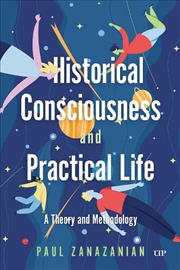 Buy Historical Consciousness And P