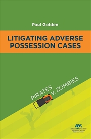 Buy Litigating Adverse Possession