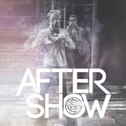 Buy Aftershow