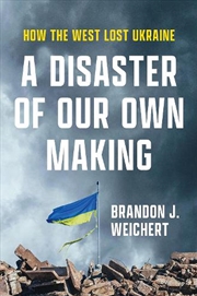 Buy A Disaster Of Our Own Making