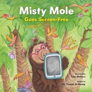 Buy Misty Mole Goes Screen-Free