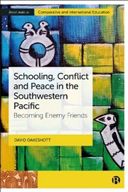 Buy Schooling, Conflict And Peace