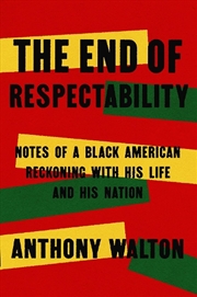 Buy The End Of Respectability