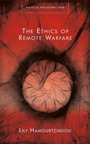 Buy The Ethics Of Remote Warfare