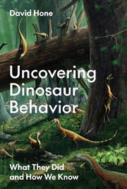 Buy Uncovering Dinosaur Behavior