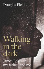 Buy Walking In The Dark