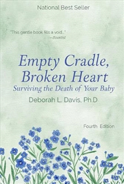 Buy Empty Cradle, Broken Heart