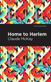 Buy Home To Harlem