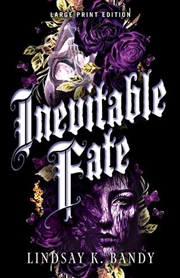 Buy Inevitable Fate Large Print E