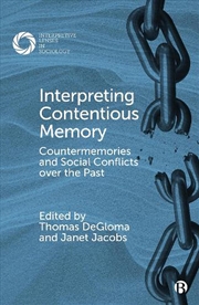 Buy Interpreting Contentious Memor