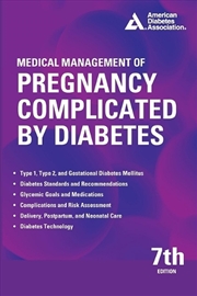 Buy Medical Management of Pregnancy Complicated by Diabetes 7th