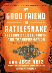 Buy My Good Friend The Rattlesnake