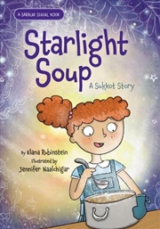 Buy Starlight Soup, A Sukkot Story