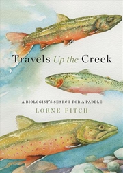 Buy Travels Up The Creek