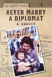 Buy Never Marry a Diplomat