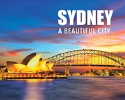 Buy Sydney: A Beautiful City