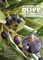 Buy A Guide To Olive Pests & Diseases