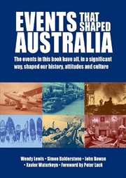 Buy Events That Shaped Australia: updated edition