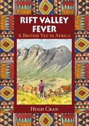 Buy Rift Valley Fever - A British Vet in Africa