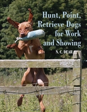 Buy Hunt-Point-Retrieve Dogs for Work and Showing