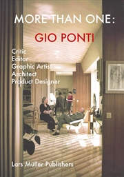 Buy Gio Ponti - More Than One - Critic, Editor, Graphic Artist, Architect, Product Designer