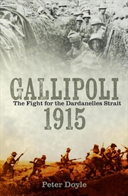 Buy Gallipoli 1915 - The Fight for the Dardanelles Strait