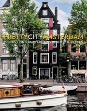 Buy PrettyCityAmsterdam - Discovering Amsterdam's Beautiful Places