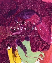 Buy Portia Zvavahera - Zvakazarurwa