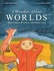 Buy I Wonder About Worlds - Discovering Planets and Exoplanets