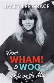 Buy From WHAM! to WOO - A Life on the Mic