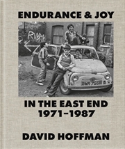 Buy Endurance & Joy in the East End 1971-1987