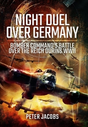 Buy Night Duel Over Germany - Bomber Command's Battle Over the Reich During WWII