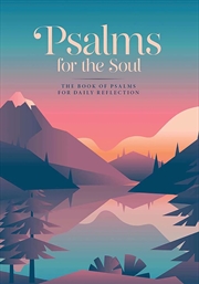 Buy Psalms for the Soul - The Book of Psalms for Daily Reflection