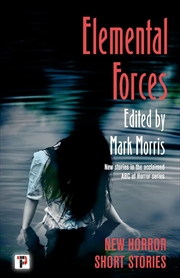 Buy Elemental Forces - Horror Short Stories