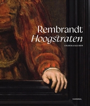 Buy Rembrandt-Hoogstraten - Colour and Illusion