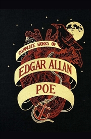 Buy Complete Works of Edgar Allan Poe