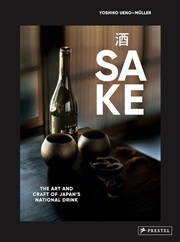 Buy Sake - The Art and Craft of Japan's National Drink