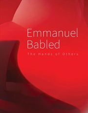 Buy Emmanuel Babled - The Hand of Others/La Main des Autres