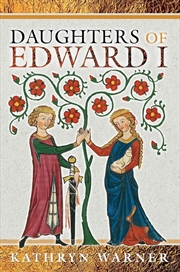 Buy Daughters of Edward I